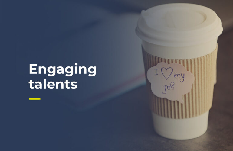 The title says engaging talents and there's the pic of a coffee cup that says I love my job